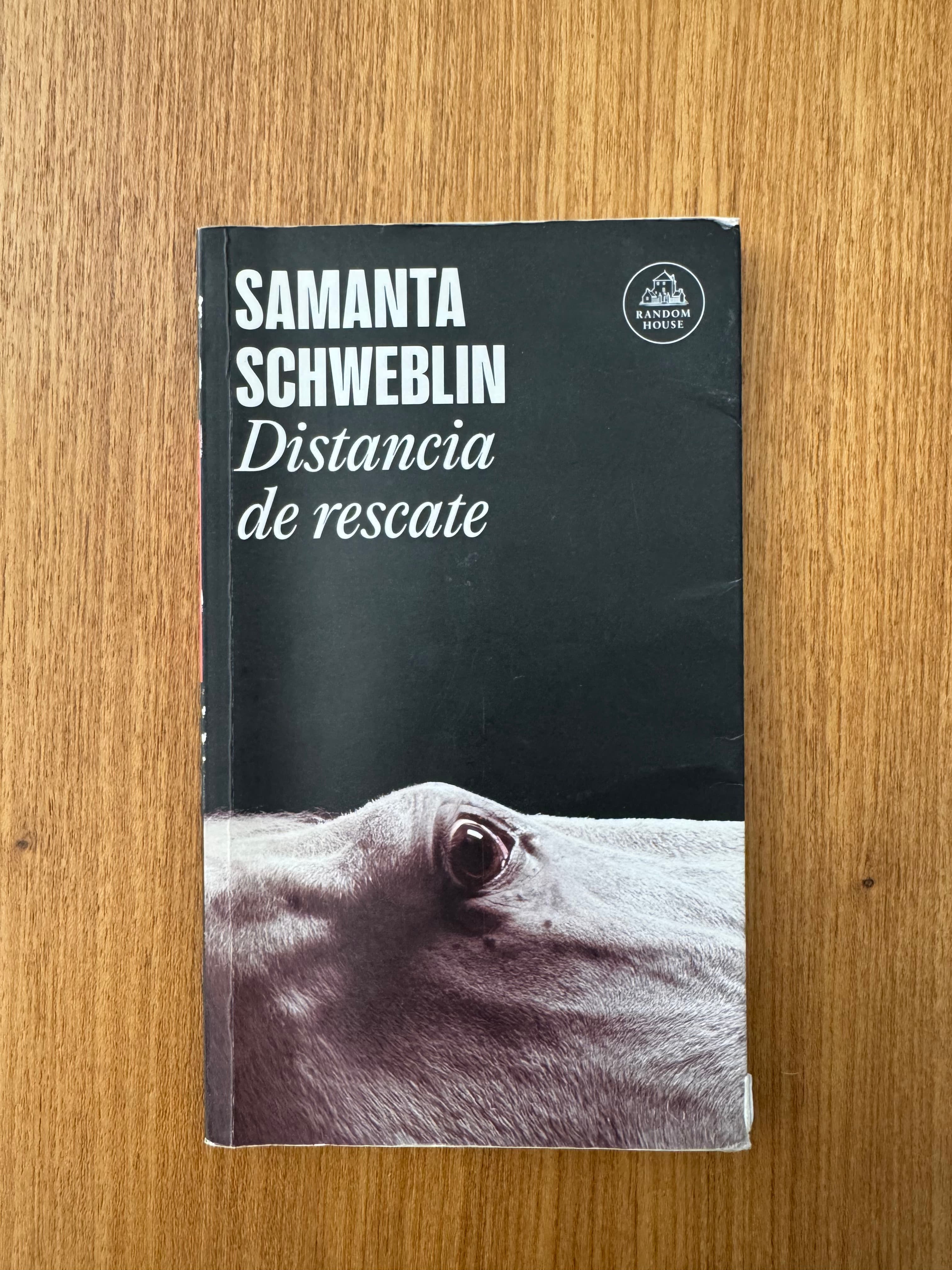 Libro “Distancia de rescate” de Samanta Schweblin
